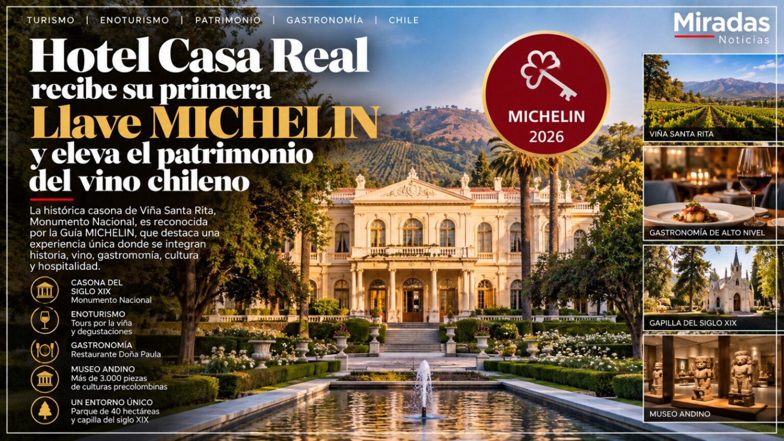 Hotel Casa Real recibe su primera Llave MICHELIN y eleva el patrimonio del vino chileno