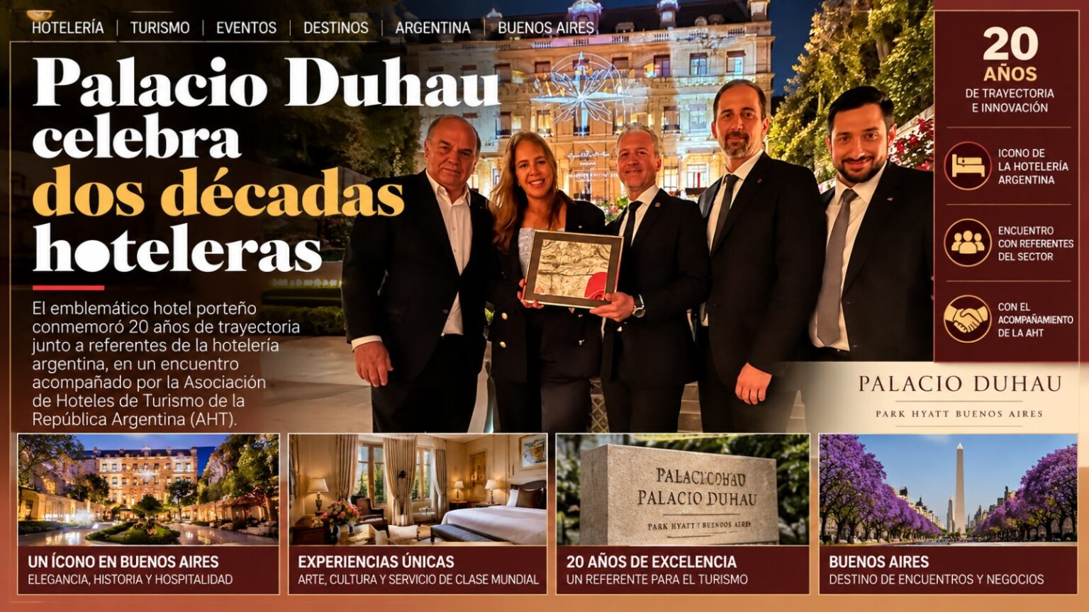 Palacio Duhau Celebra Dos Décadas Hoteleras