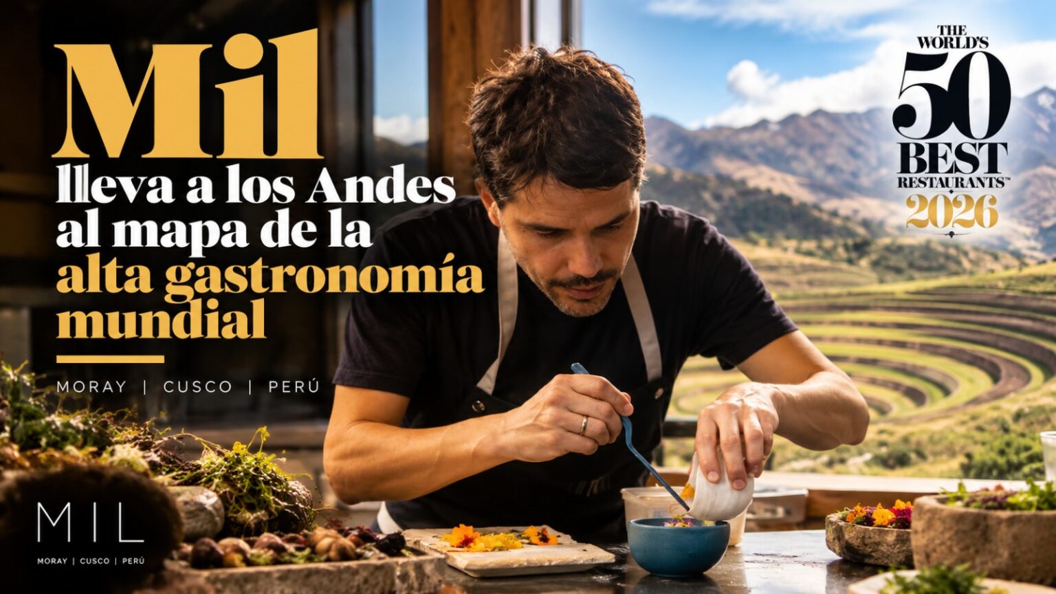 MILI Lleva A Los Andes Al Mapa De La Alta Gastronomía Mundial